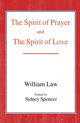 Cover for William Law · The Spirit of Prayer and the Spirit of Love (Hardcover Book) (2002)