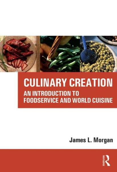 Cover for James Morgan · Culinary Creation (Pocketbok) (2006)