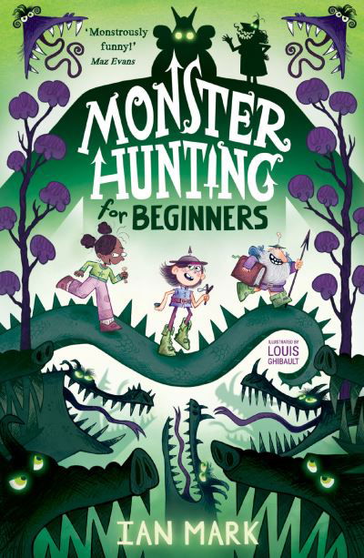 Cover for Ian Mark · Monster Hunting For Beginners - Monster Hunting (Pocketbok) (2022)