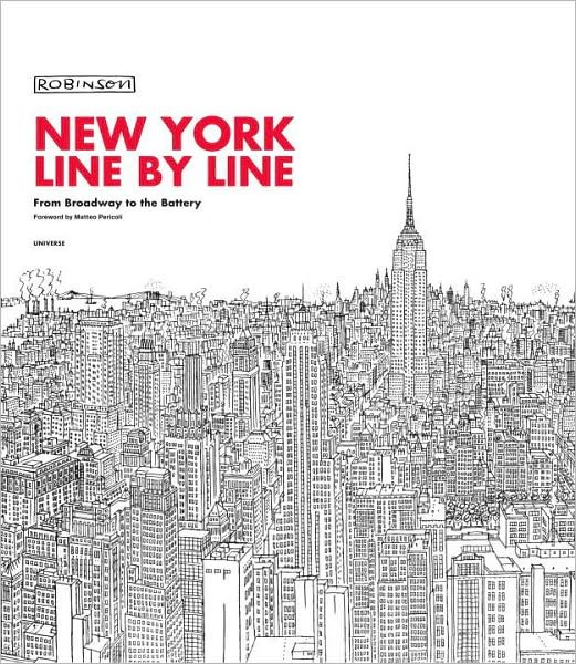 Cover for Robinson · New York, Line by Line: From Broadway to the Battery (Hardcover bog) (2009)