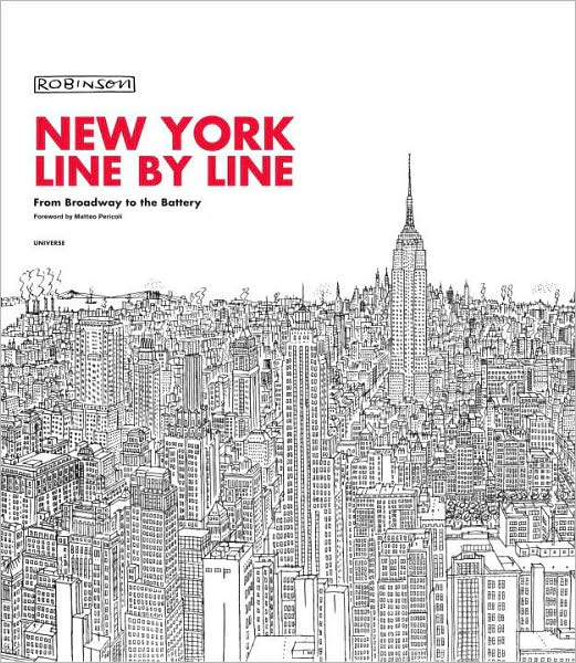 Cover for Robinson · New York, Line by Line: From Broadway to the Battery (Hardcover bog) (2009)