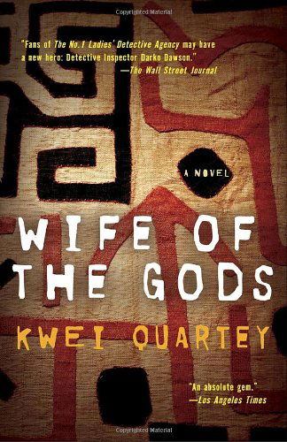 Cover for Kwei Quartey · Wife of the Gods: A Novel - A Darko Dawson Mystery (Taschenbuch) [Reprint edition] (2010)