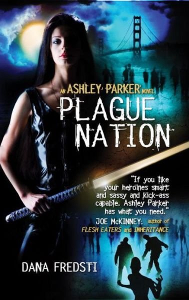 Cover for Dana Fredsti · Plague Nation - Ashley Parker (Pocketbok) (2013)
