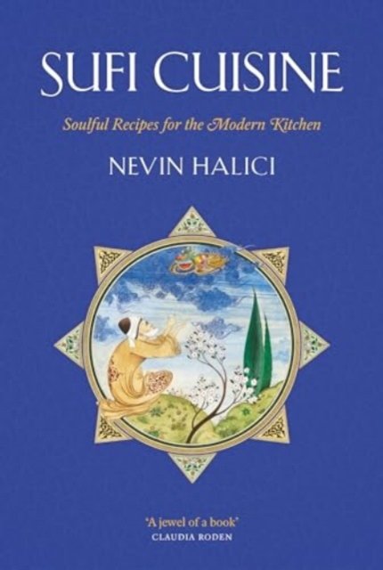 Cover for Nevin Halici · Sufi Cuisine (Paperback Book) (2024)