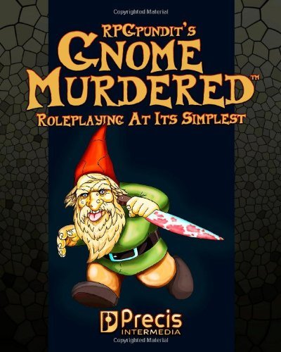 Cover for The Rpgpundit · Rpgpundit's Gnomemurdered (Paperback Book) (2010)