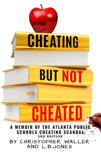 Cover for Christopher Waller · Cheating but Not Cheated (Pocketbok) (2016)