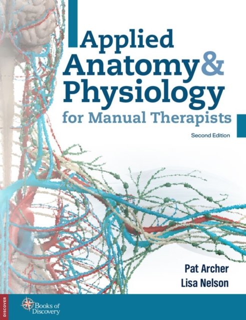 Cover for Pat Archer · Applied Anatomy &amp; Physiology for Manual Therapists (Paperback Book) (2020)