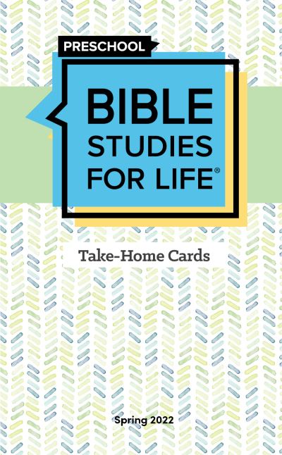 Cover for Lifeway Kids · Bible Studies for Life: Preschool Take-Home Cards Spring 2022 (KARTENSPIEL) (2021)