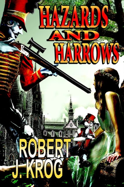 Cover for Robert J Krog · Hazards and Harrows (Paperback Book) (2020)