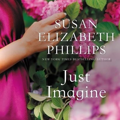 Just Imagine - Susan Elizabeth Phillips - Music - HarperCollins - 9781094167367 - May 19, 2020