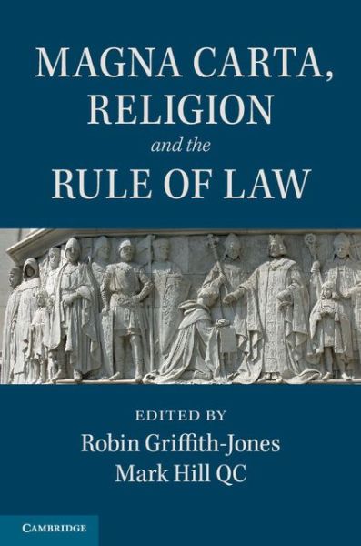 Cover for Robin Griffith-jones · Magna Carta, Religion and the Rule of Law (Paperback Book) (2015)