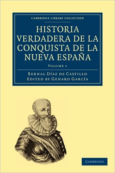 Cover for Bernal Diaz del Castillo · Historia Verdadera de la Conquista de la Nueva Espana - Historia Verdadera de la Conquista de la Nueva Espana 2 Volume Set (Pocketbok) (2010)
