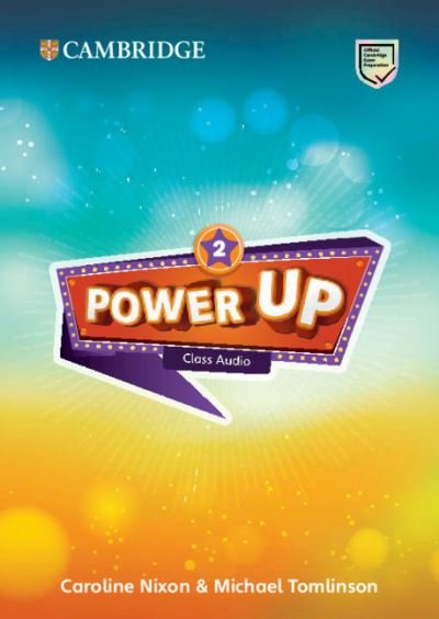 Cover for Caroline Nixon · Power Up Level 2 Class Audio CDs (4) - Cambridge Primary Exams (Audiobook (CD)) [New edition] (2018)