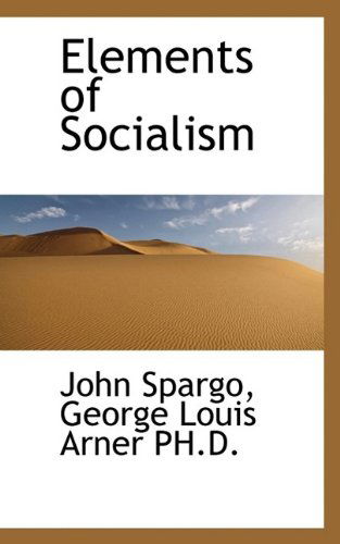 Cover for John Spargo · Elements of Socialism (Paperback Book) (2009)