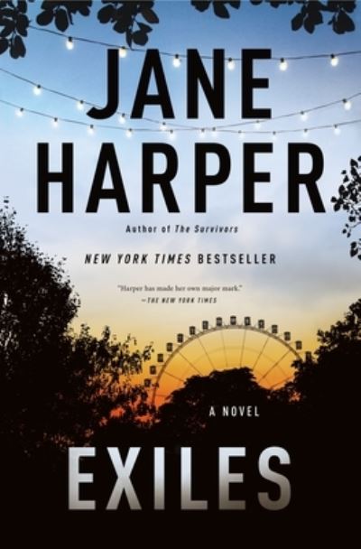 Cover for Jane Harper · Exiles: A Novel (Pocketbok) (2024)