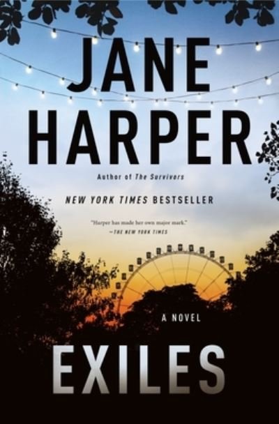 Cover for Jane Harper · Exiles: A Novel (Paperback Bog) (2024)