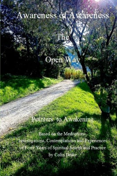 Cover for Colin Drake · Awareness of Awareness - The Open Way (Taschenbuch) (2012)