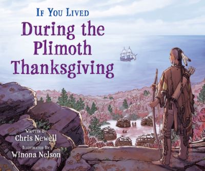 Cover for Chris Newell · If You Lived During the Plimoth Thanksgiving (Paperback Book) (2021)