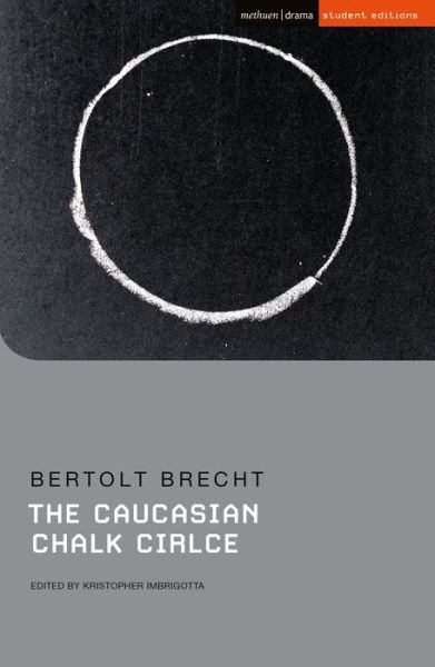 Cover for Bertolt Brecht · The Caucasian Chalk Circle - Student Editions (Paperback Bog) (2021)