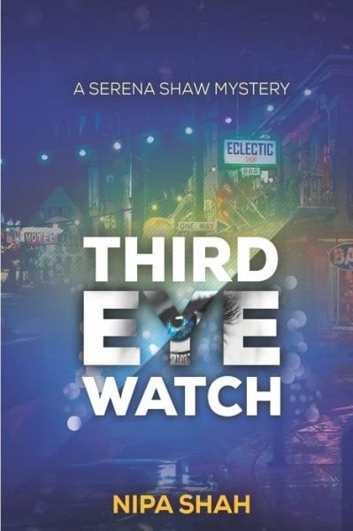 Cover for Nipa Shah · Third Eye Watch (Bok) (2016)