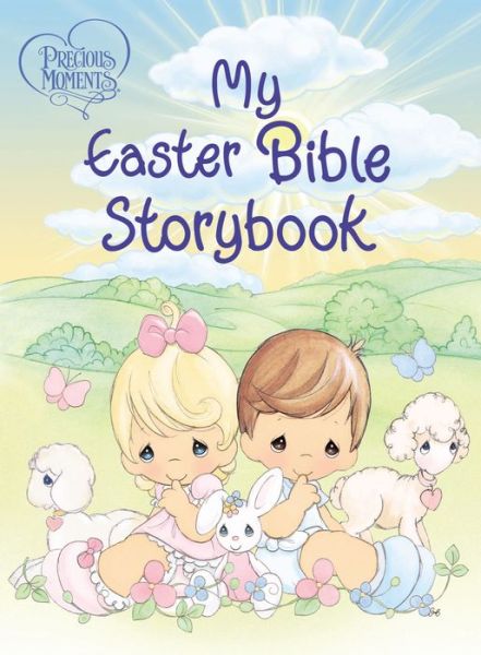 Cover for Precious Moments · Precious Moments: My Easter Bible Storybook - Precious Moments (Board book) (2012)