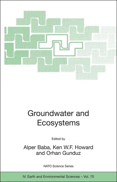 Cover for Alper Baba · Groundwater and Ecosystems - NATO Science Series IV (Hardcover Book) [2006 edition] (2006)