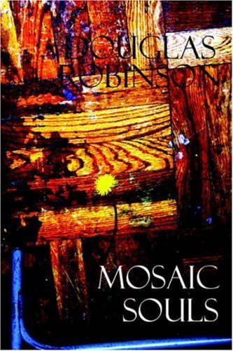 Cover for Douglas Robinson · Mosaic Souls (Paperback Book) (2004)