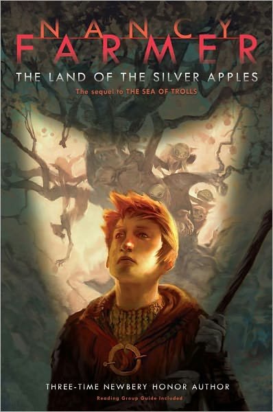Cover for Nancy Farmer · The Land of the Silver Apples (Richard Jackson Books (Atheneum Paperback)) (Paperback Book) [Reprint edition] (2009)