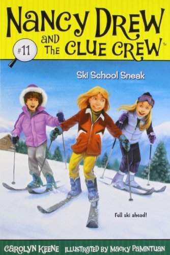 Cover for Carolyn Keene · Ski School Sneak (Nancy Drew and the Clue Crew #11) (Taschenbuch) (2007)