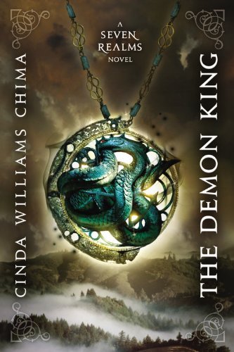 Cover for Cinda Williams Chima · The Demon King - A Seven Realms Novel (Paperback Book) [Reprint edition] (2010)