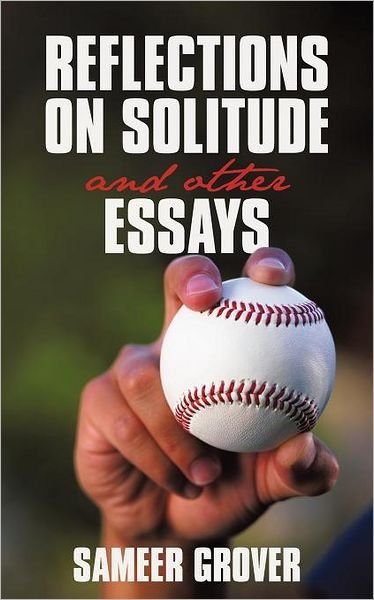 Sameer Grover · Reflections on Solitude and Other Essays (Paperback Bog) (2011)
