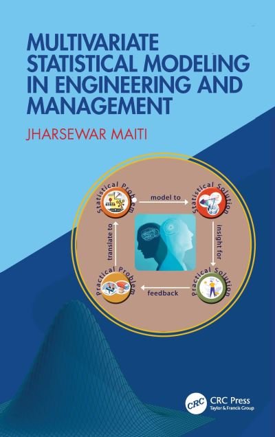 Cover for Jhareswar Maiti · Multivariate Statistical Modeling in Engineering and Management (Gebundenes Buch) (2022)