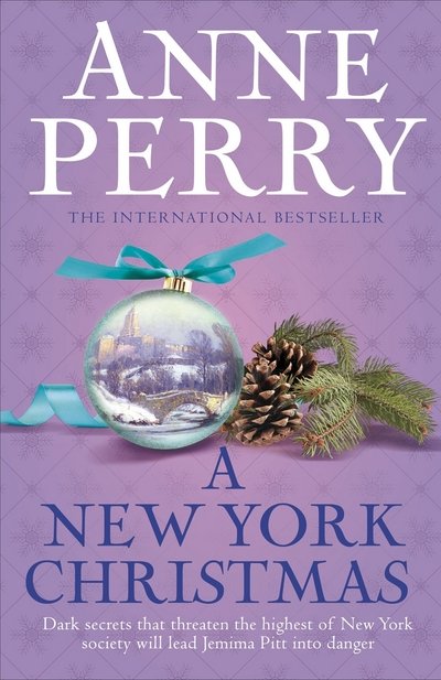 Cover for Anne Perry · A New York Christmas (Christmas Novella 12): A festive mystery set in New York - Christmas Novella (Paperback Bog) (2015)
