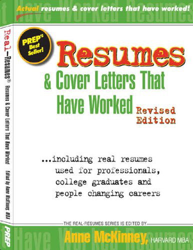 Resumes & Cover Letters That Have Worked - Anne Mckinney - Boeken - CreateSpace Independent Publishing Platf - 9781475094367 - 3 april 2012