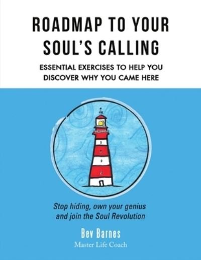 Cover for Bev Barnes · Roadmap to Your Soul's Calling (Paperback Bog) (2017)