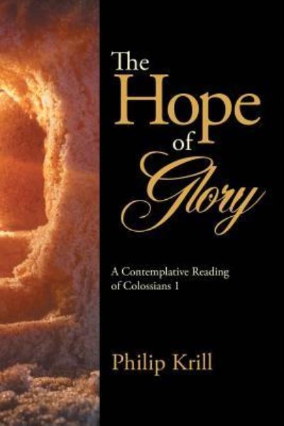 Cover for Philip Krill · The Hope of Glory (Paperback Book) (2017)