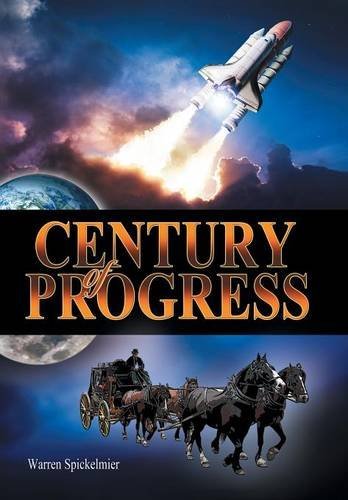 Cover for Warren Spickelmier · A Century of Progress (Innbunden bok) (2014)
