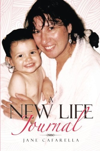 Cover for Jane Cafarella · A New Life Journal (Taschenbuch) (2014)