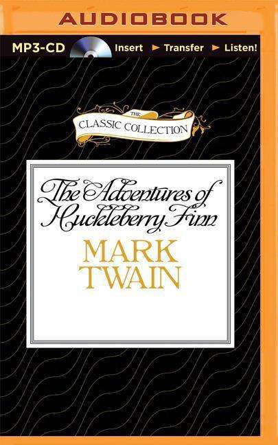 Cover for Mark Twain · The Adventures of Huckleberry Finn (MP3-CD) (2015)
