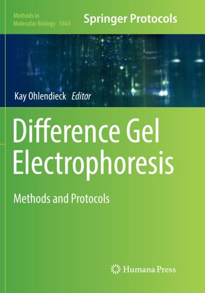 Cover for Difference Gel Electrophoresis: Methods and Protocols - Methods in Molecular Biology (Paperback Book) [Softcover reprint of the original 1st ed. 2018 edition] (2018)