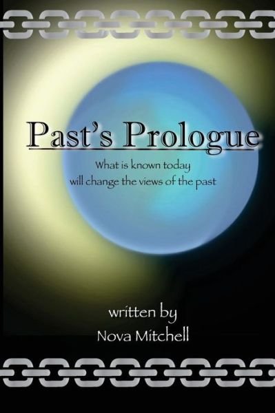 Cover for Nova Mitchell · Past's Prologue (Paperback Book) (2013)