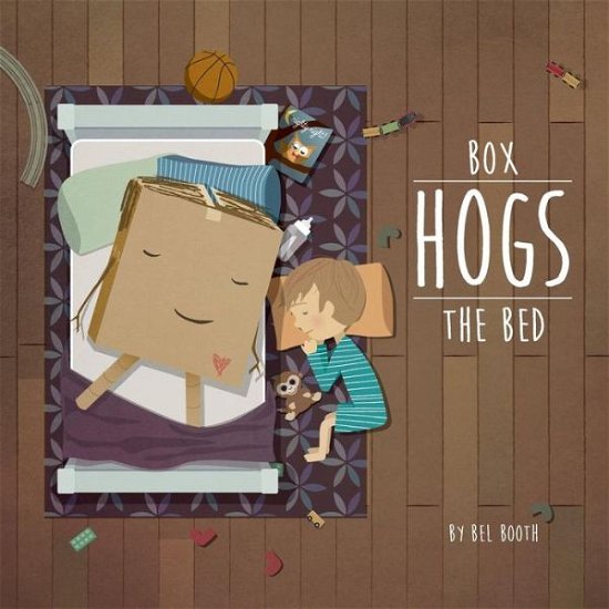 Cover for Bel Booth · Box Hogs the Bed (Paperback Book) (2014)