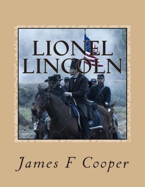 Cover for M James Fenimore Cooper · Lionel Lincoln (Paperback Bog) (2014)