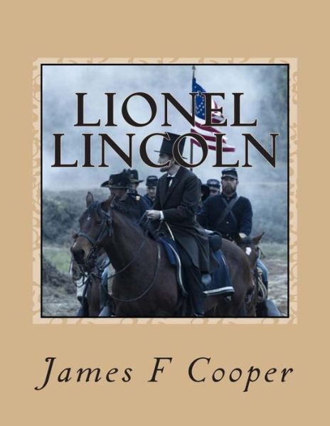 Cover for M James Fenimore Cooper · Lionel Lincoln (Paperback Book) (2014)