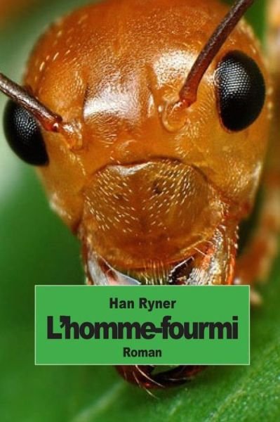 Cover for Han Ryner · L'homme-fourmi (Pocketbok) (2014)