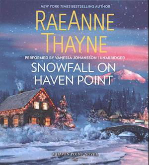 Cover for Raeanne Thayne · Snowfall on Haven Point (CD) (2016)