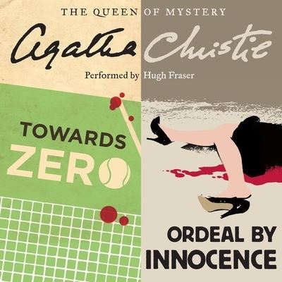 Cover for Agatha Christie · Towards Zero &amp; Ordeal by Innocence (CD) (2016)