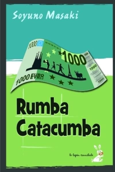 Cover for Soyuno Masaki · Rumba Catacumba (Pocketbok) (2014)