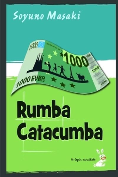 Cover for Soyuno Masaki · Rumba Catacumba (Paperback Book) (2014)