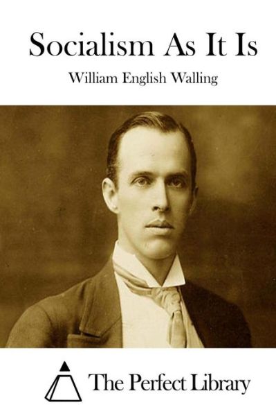 Cover for William English Walling · Socialism As It is (Paperback Book) (2015)
